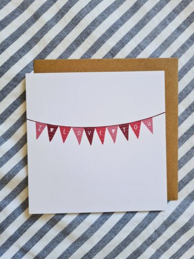 I Love You Bunting (Pink) Greetings Card £3